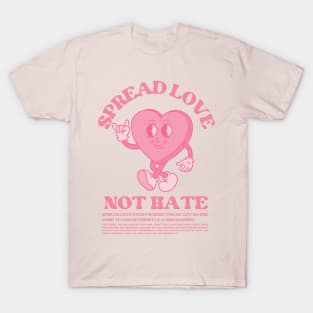 Spread love T-Shirt